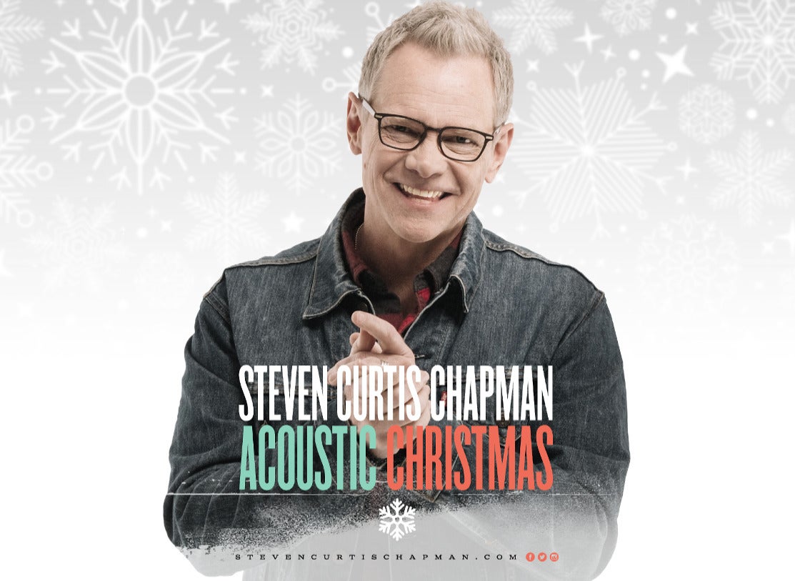 Steven Curtis Chapman Acoustic Christmas Oxford Performing Arts Center